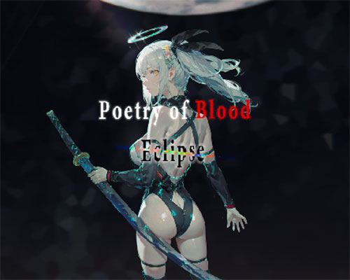 Poetry of blood: eclipse free download (build 22032178)