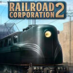 Railroad Corporation 2 Free Download (v1.0 Final)