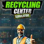 Recycling Center Simulator Free Download (v20251009)