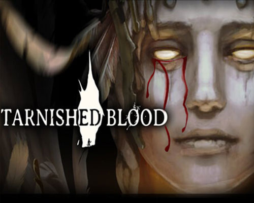 Tarnished Blood PC Free Download (Early Access)