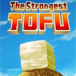 The Strongest TOFU PC Free Download (v1.0.2)