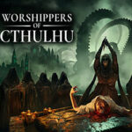 Worshippers of Cthulhu Free Download (v1.0.0.4)