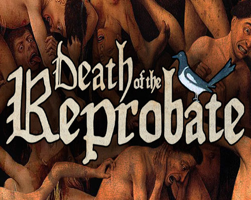 Death of the Reprobate PC Free Download (v20241109)