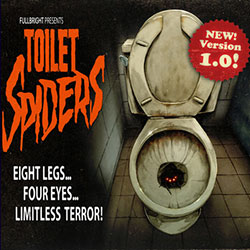 Fullbright Presents TOILET SPIDERS Free Download