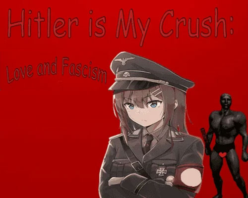 Hitler is My Crush: Love and Fascism Download (B16572781)