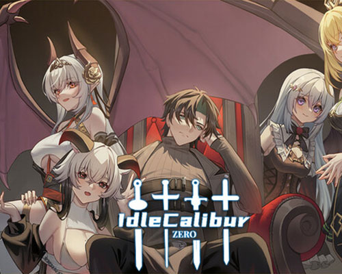 👑Idle Calibur：Zero💕（选王之剑：零）Free (v20250203)
