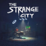 The Strange City PC Free Download (v1.0.6)