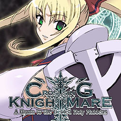 CrossinG KnighTMarE – A Hymn to the Defiled Holy Maidens (v1.2.1)