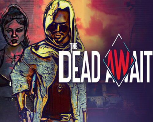 The dead await free download (v1.0 final)
