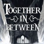 Together in Between PC Free Download (Build 06112024)