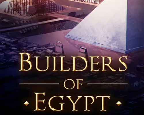 Builders of egypt pc free download (v1.5021)