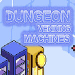 Dungeon Vending Machines Free Download (Build 16986993)