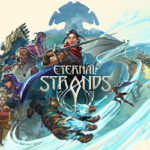 Eternal Strands PC Free Download (v1.0.15.3292)