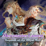 Mercenaries Lament: Requiem of the Silver Wolf (Chronos)