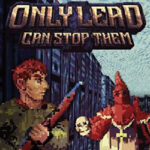 Only Lead Can Stop Them Free Download (B18223651)