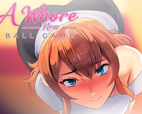 A Whore New Ball Game PC Free Download (v1.0 Final)