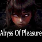 Abyss Of Pleasure PC Free Download (Uncensored)