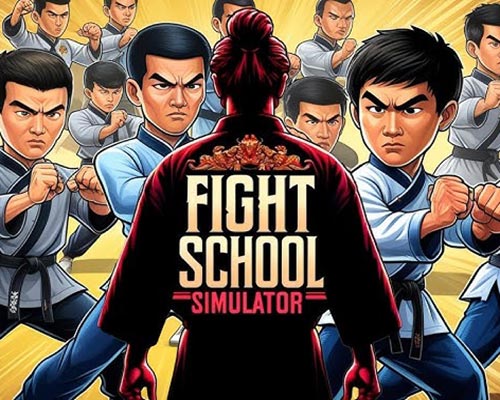 Fight school simulator free download (reclaim the honor)