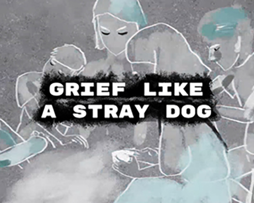 Grief like a stray dog PC Free Download (Tenoke)