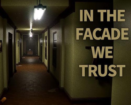 IN THE FACADE WE TRUST Free Download (Tenoke)