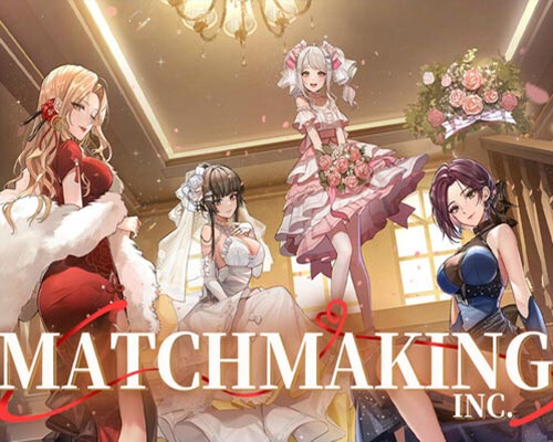 Matchmaking inc. pc free download (build 19782579)