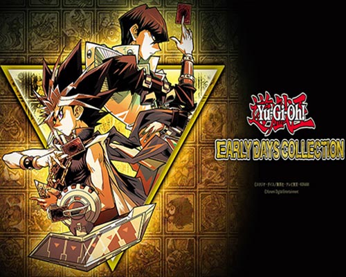 Yu-Gi-Oh! EARLY DAYS COLLECTION Free Download (P2P)