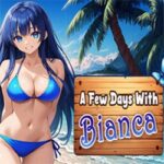 A Few Days With : Bianca Free Download (Final)