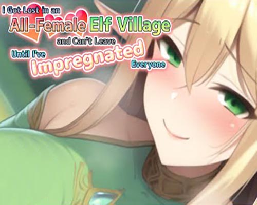 I Got Lost in an All-Female Elf Village Free Download (Final)