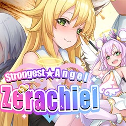 Strongest☆Angel Zerachiel! Free Download (Final)
