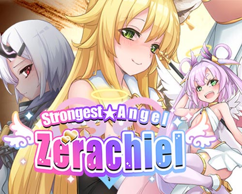 Strongest☆Angel Zerachiel! Free Download (Final)
