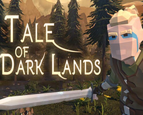 Tale of Dark Lands PC Free Download (Tenoke)