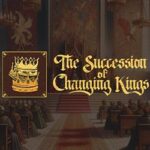 The Succession of Changing Kings Free Download (v4.3.1) The Succession of Changing Kings Free Download (v4.3.1)