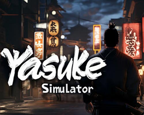 Yasuke Simulator PC Free Download (v20250403)