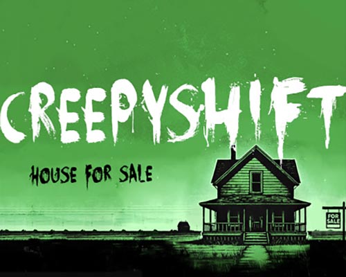 Creepy shift: house for sale free download (tenoke)