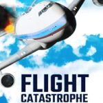 Flight Catastrophe PC Free Download (Tenoke)