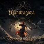 Mandragora: Whispers of the Witch Tree Free (v1.6.2.2489)