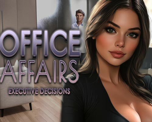 Office Affairs: Executive Decisions Free Download (Final Uncensored)