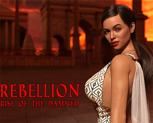 Rebellion: rise of the damned free download (uncensored)