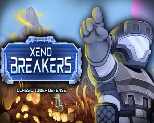 XENOBREAKERS: Classic Tower Defense Free Download (Tenoke)