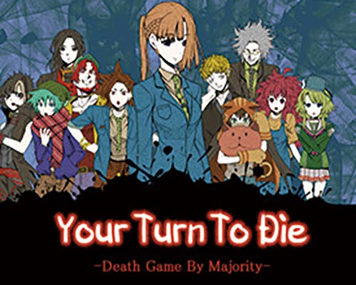 Your Turn To Die Death Game By Majority Free Download (B11738721)