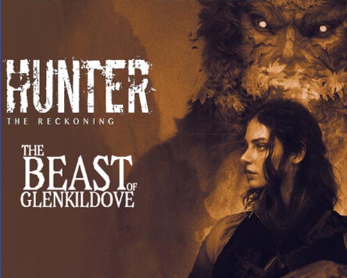 Hunter: The Reckoning — The Beast of Glenkildove Free Download