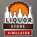 Liquor Store Simulator PC Free Download (v1.2.1)