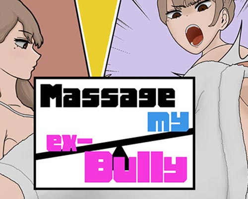 MASSAGE MY EX-BULLY PC Free Download (v1.1.8)