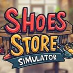 Shoes Store Simulator PC Free Download (Early Access)