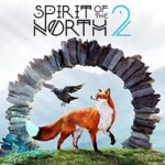 Spirit of the North 2 PC Free Download (v12765.14317)