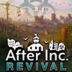 After Inc: Revival PC (v0.8.22.0)