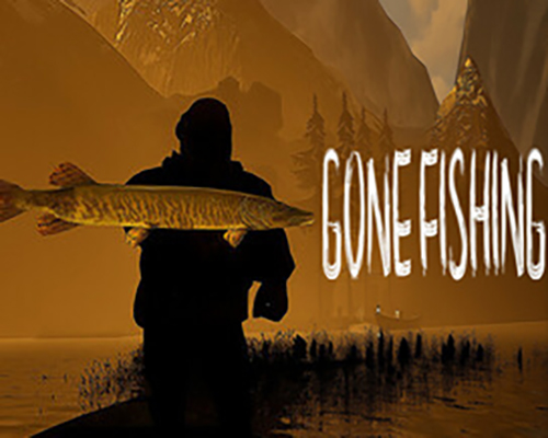 GONE Fishing PC Free Download (Build 19276045)