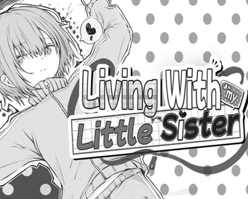 Living with my Little Sister PC Free Download (Final)