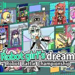 Robot girl’s dream RobotBattleChampionship Free (Tenoke)