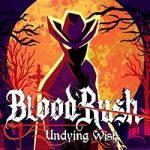 BloodRush: Undying Wish Free Download (Build 19668381)